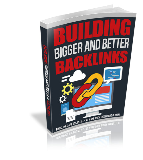 Building-Bigger-And-Better-Backlinks ebook - creazives