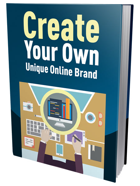 Create-Your-Own-Unique-Online-Brand ebook - creazives