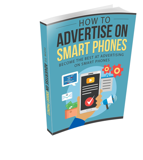 How-To-Advertise-On-Smart-Phones ebook - creazives